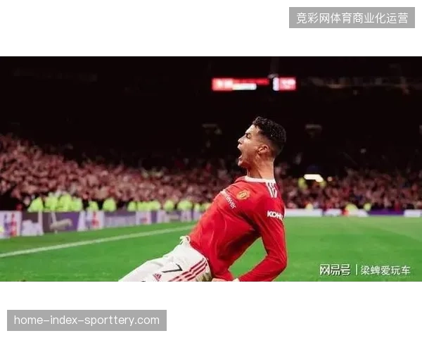 C罗连续两场热身赛状态低迷引发首发争议，葡萄牙进攻端效率问题暴露无遗